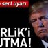 Trump'a çok sert uyarı: İncirlik'i unutma! Trump'a çok sert uyarı: İncirlik'i unutma!