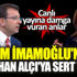 Ekrem İmamoğlu'ndan Nagehan Alçı'ya sert tepki. Canlı yayına damga vuran anlar Ekrem İmamoğlu'ndan Nagehan Alçı'ya sert tepki. Canlı yayına damga vuran anlar