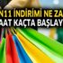 N11 indirimi ne zaman saat kaçta başlayacak? N11 indirimi ne zaman saat kaçta başlayacak?