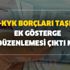 EYT-KYK borçları taşeron ve 3600 ek gösterge düzenlemesi son dakika çıktı mı? EYT-KYK borçları yeni tarih açıklandı