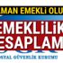 Ne zaman emekli olurum? (SSK, Bağ-Kur emeklilik hesaplama)