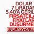 Enflasyon rakamları açıklandı