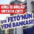 İşte FETÖ'nün Londra'daki bankası! Akın İpek ve Selman Türk'ün kirli iş birliği ortaya çıktı!