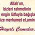 Yepyeni cuma mesajları… Farklı cuma mesajı arayanlara özel resimli cuma mesajları