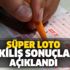 27 Şubat Süper Loto sonuçları belirlendi! 2. kez devreden ikramiye tutarı 4 milyon 478 bin 648 lira
