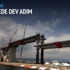 Mega projede dev adım