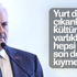 Yıldırım: Kültür varlıklarımız hepsi son derece değerli