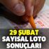 29 Şubat Sayısal Loto çekiliş sonuçları belirlendi! Devreden ikramiye tutarı 1 milyon 240.942 lira