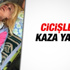 Cicişler Denizli’de kaza yaptı