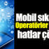 ﻿Turkcell, Türk Telekom, Vodafone mobil çöktü mü? Mobil internet neden yok?