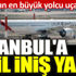 ﻿Dünyanın en büyük yolcu uçağı A380 İstanbul'a acil iniş yaptı