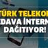 Türk Telekom bedava internet dağıtıyor! Türk Telekom 30 gb hediye ücretsiz internet kampanyası başvuru şartları nedir?