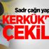 Sadr çağrı yaptı: Kerkük'ten çekilin