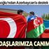 Çavuşoğlu'ndan Azerbaycanlı gençlere destek mesajı: "Can gardaşlarımıza canımız feda"