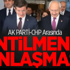 Ak Parti-CHP Arasında Centilmenlik Anlaşması