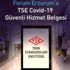 Forum Erzurum AVM ye TSE güvenli hizmet belgesi Forum Erzurum AVM ye TSE güvenli hizmet belgesi