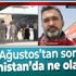 A Haber dünyanın gözünü çevirdiği Afganistan'da! 31 Ağustos'tan sonra ne olacak?