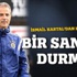 İsmail Kartal'dan keskin çıkış! Bir saniye durmam