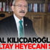 Kemal Kılıçdaroğlu'nu kurultay heyecanı sardı