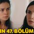 Kadın 47. bölüm izle, Kadın son bölüm full izle.. Kadın 47. son bölüm tek parça izle (Fox TV) Kadın 47. bölüm izle, Kadın son bölüm full izle.. Kadın 47. son bölüm tek parça izle (Fox TV)