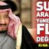 Son dakika: Suudi Arabistan yönetiminde flaş değişiklik