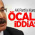 AK Parti'yi Karıştıracak Öcalan İddiası!