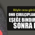 Çırılçıplak soyup eşeğe bindirdiler sonra...