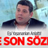 Eşi Yaşananları Anlattı! Ankaralı Namık’ın Son Sözleri Eşi Yaşananları Anlattı! Ankaralı Namık’ın Son Sözleri