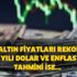 Hiç yaşanmadı! 2020 yılı dolar ve enflasyon tahmini ise... Hiç yaşanmadı! 2020 yılı dolar ve enflasyon tahmini ise...