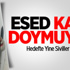 Esed Yine Sivilleri Vurdu!