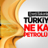 Türkiye'nin Ne Kadar Petrolü Kaldı Türkiye'nin Ne Kadar Petrolü Kaldı