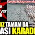 ﻿Akdeniz tamam da burası Karadeniz. Korona bulaşmasın da ne yapsın