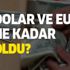 Euro ve dolar ne kadar oldu? 12 Ağustos dolar ve euro alış satış fiyatları kaç TL oldu? Euro ve dolar ne kadar oldu? 12 Ağustos dolar ve euro alış satış fiyatları kaç TL oldu?