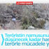Mehmetçik teröristin bile namusunu koruyor