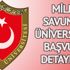 MSÜ başvuru detayları: MSÜ başvuru şartları neler? Milli Savunma Üniversitesi başvuruları için son gün ne zaman?
