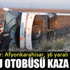 Afyonkarahisar'da 'yolcu otobüsü' kaza yaptı, 36 yaralı var