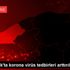 Zonguldak ta korona virüs tedbirleri arttırıldı