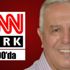 Orhan Uğuroğlu bu akşam CNN TÜRK'te