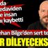 ﻿Bilgehan Bilge’den sert tepki: Özür dileyeceksiniz