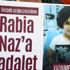 Rabia Naz soruşturmasında gelişme: Tanığın evine polis baskını