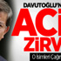 Davutoğlu'ndan Acil Zirve Davutoğlu'ndan Acil Zirve