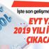 EYT yasası 2019 yılı içinde çıkar mı? 26 Temmuz EYT Emeklilikte Yaşa Takılanlar son dakika haberleri