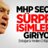 MHP Seçime Sürpriz İsimlerle Giriyor MHP Seçime Sürpriz İsimlerle Giriyor