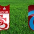 Sivasspor 0-1 Trabzonspor