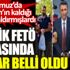 ﻿Kritik FETÖ davasında karar belli oldu