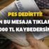 Pes dedirtti! Sakın bu mesaja tıklamayın 3000 TL kaybedersiniz! Meğerse bunu yapıyorlarmış