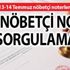 13-14 Temmuz nöbetçi noter sorgulama | Türkiye Noterler Birliği nöbetçi noterler listesi!