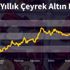 18 Şubat altın fiyatları: Çeyrek ve gram altın fiyatları yükseliyor mu? 18 Şubat altın fiyatları: Çeyrek ve gram altın fiyatları yükseliyor mu?