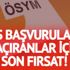 ALES başvurularını kaçıranlar için bir şans daha! ALES geç başvuruları nasıl yapılır?