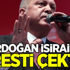 Erdoğan İsirail'e resti çekti